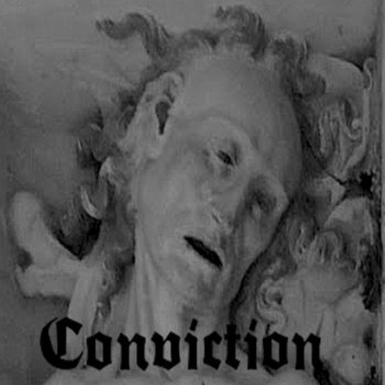 Conviction Voices of the Dead