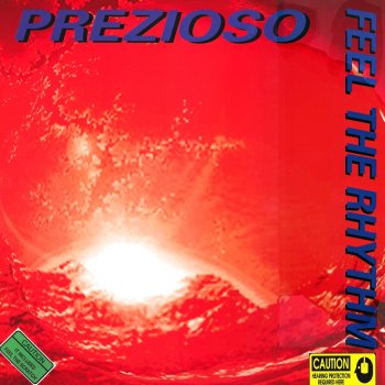 Prezioso Feel the Rhythm (Bird Progressive Mix)