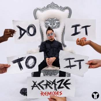 ACRAZE feat. Cherish & Rated R Do It To It - Rated R Remix