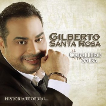 Gilberto Santa Rosa Locura De Amor