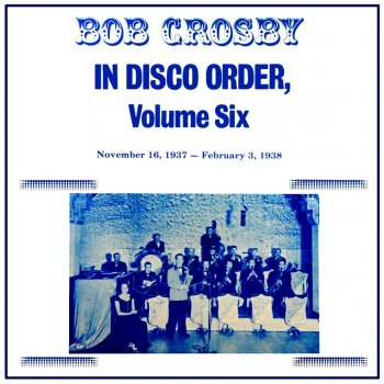 Bob Crosby Dogtown Blues
