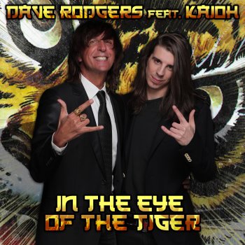 dave rodgers feat. Kaioh In the Eye of the Tiger