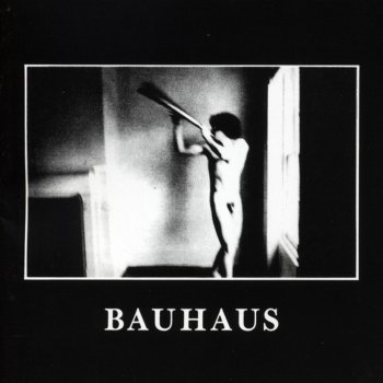 Bauhaus The Spy in the Cab
