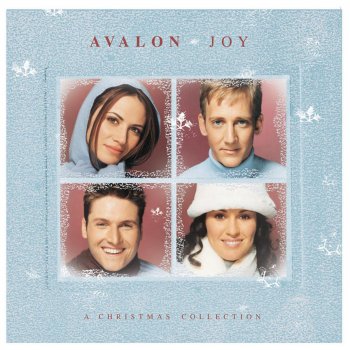 Avalon The Angels Medley: The First Noel/Angels We Have Heard On High/Hark the Herald Angel Sing