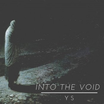 YS Into the Void