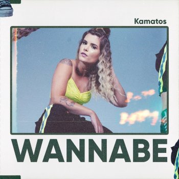 Kamatos Wannabe