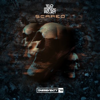 Two Minds Project Scared (Radio Edit)
