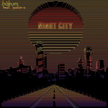 Halrum feat. Jackie-O Night City