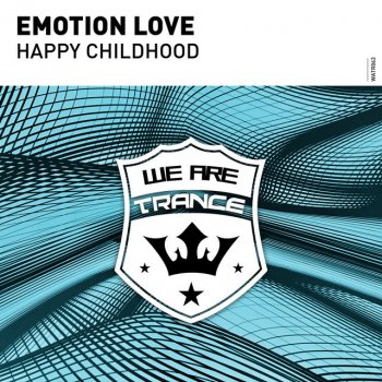 Emotion Love Happy Childhood (Extended Mix)