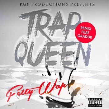 Gradur feat. Fetty Wap Trap Queen (Remix)