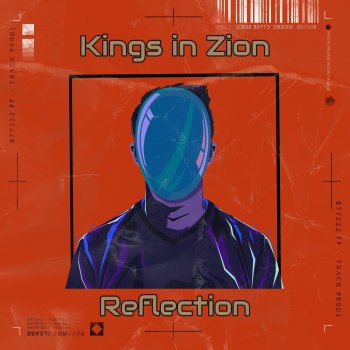 Kings in Zion Reflection (Other side of the mirror mix)