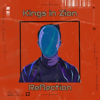 Kings in Zion Reflection