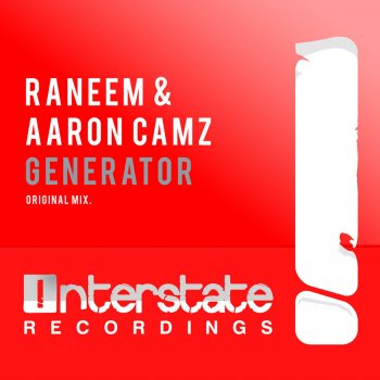 Raneem feat. Aaron Camz Generator - Original Mix