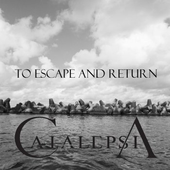 Catalepsia To Escape and Return