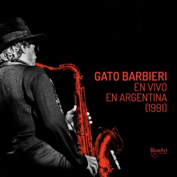 Gato Barbieri Introducción: Canción del Llamero - En Vivo