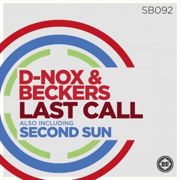 D-Nox & Beckers Last Call