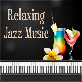 Relaxing Piano Jazz Music Ensemble Calm Piano