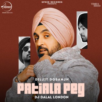 Diljit Dosanjh Patiala Peg Remix By DJ Dalal London