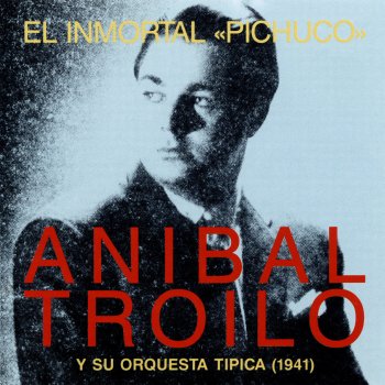 Anibal Troilo Maragata