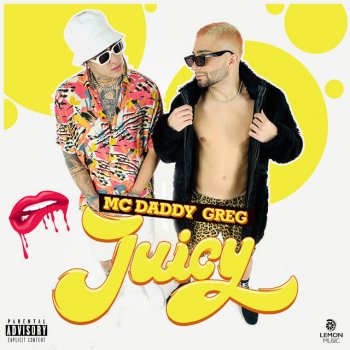 Mc Daddy feat. Greg Juicy