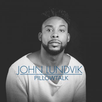 John Lundvik Pillowtalk (Acoustic Version)