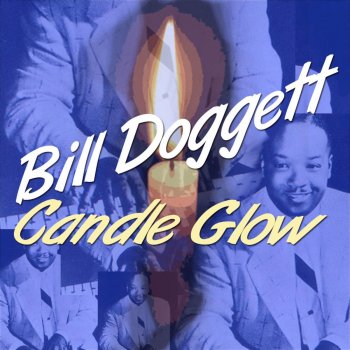 Bill Doggett You'll Never Know