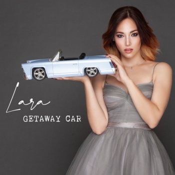 Lara Getaway Car