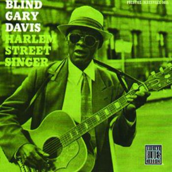 Reverend Gary Davis Let Us Get Together Right Down Here