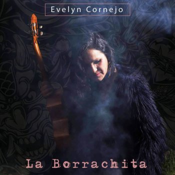 Evelyn Cornejo La Borrachita