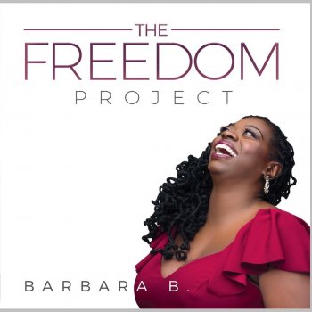 Barbara B. Never-Ending Freedom