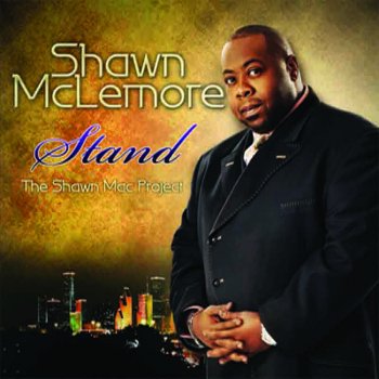 Shawn Mclemore IF I HAVE THE FAITH