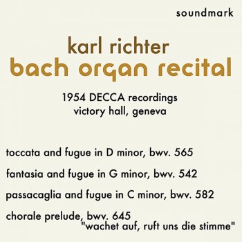 Karl Richter Passacaglia and Fugue in C Minor, BWV 582: Passacaglia