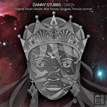 Danny Stubbs Orion (Future Disciple Remix)