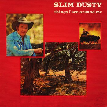 Slim Dusty Last of the Bushmen