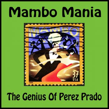 Perez Prado El Mambo de la Merced