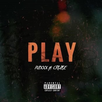 PillXXX Play (feat. Cruise)