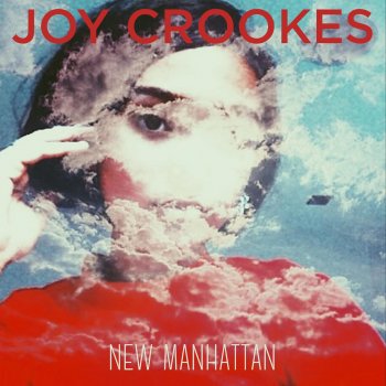 Joy Crookes New Manhattan