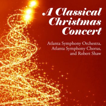 Atlanta Symphony Orchestra Gloria in D Major, RV 589: I. Gloria in excelsis