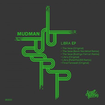 Mudman The Seas (Rodrigo Ferrari Remix)