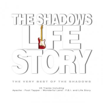 The Shadows Life Story