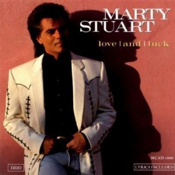 Marty Stuart You Can Walk All Over Me