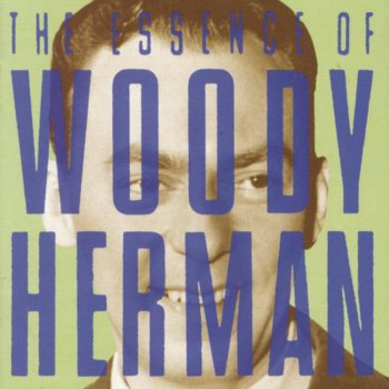 Woody Herman I've Got the World On a String