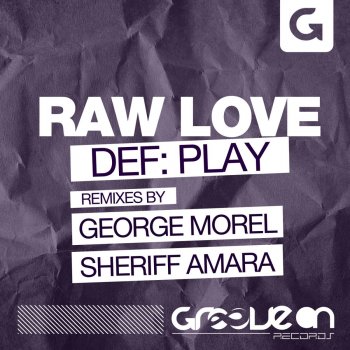 Def:Play Raw Love - Original Mix