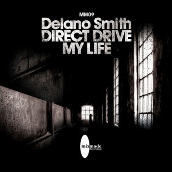 Delano Smith Direct Drive - Original Mix