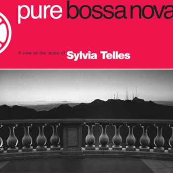 Sylvia Telles feat. Edu Lobo, Tamba Trio & Quinteto Villa-Lobos Minha Namorada