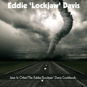 Eddie "Lockjaw" Davis feat. Shirley Scott Willow Weep For Me - Bonus track