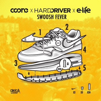 Coone, Hard Driver & E-Life Swoosh Fever (Extended Version)