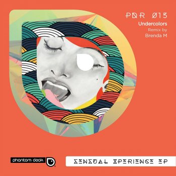 Brenda M feat. Undercolors Sensual Xperience - Brenda M Remix