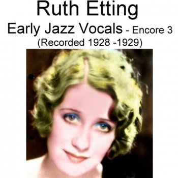 Ruth Etting Back in Your Own Backyard (Recorded 1928)