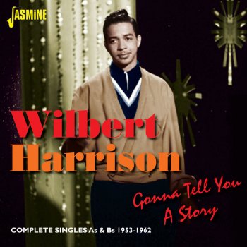 Wilbert Harrison Da Dee Ya Da (I'll Do Anything for You) [Alternative Version]